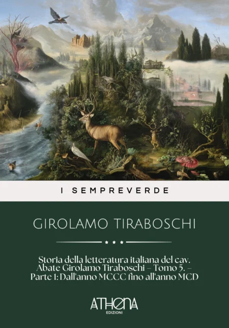 Storia della letteratura italiana del cav. Abate Girolamo Tiraboschi – Tomo 5. – Parte 1: Dall'anno MCCC fino all'anno MCD